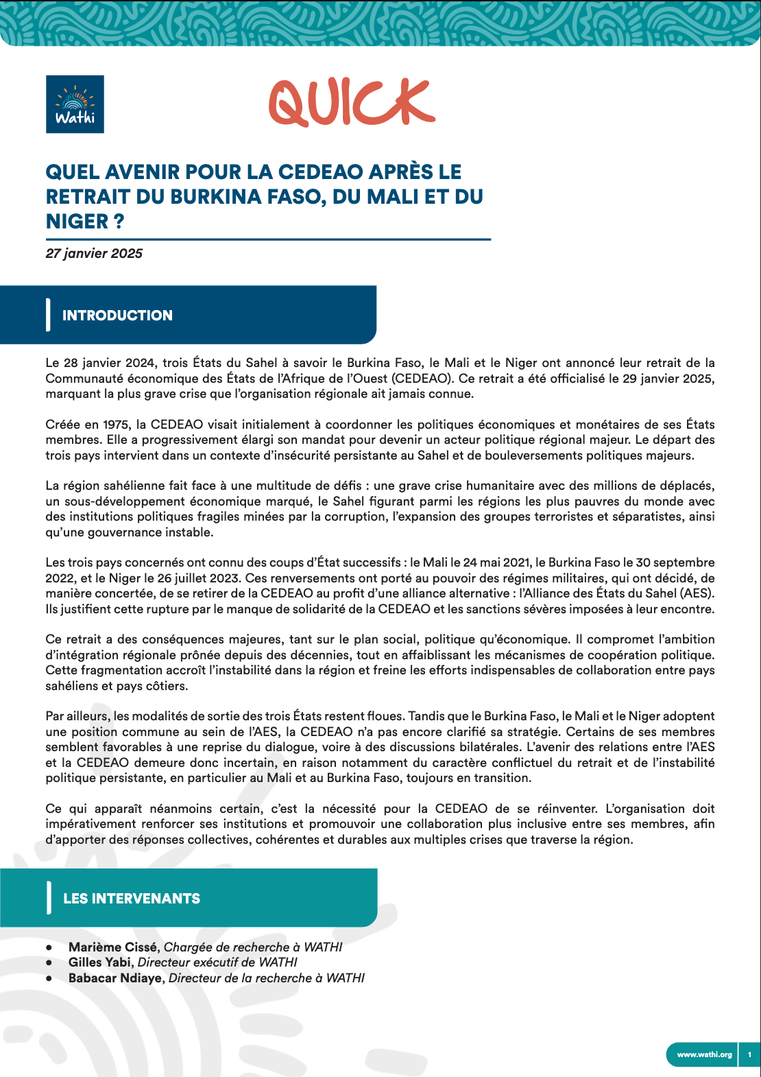 <strong>Quel avenir pour la CEDEAO après le retrait du Burkina Faso, du Mali et du Niger ?</strong>